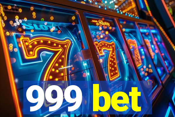 999 bet